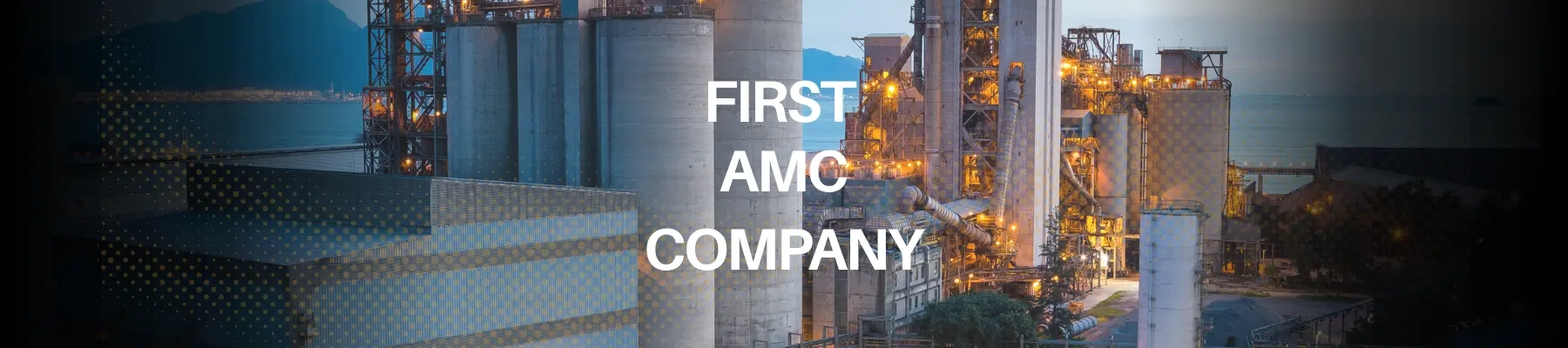 India's First Full-Plant AMC Company